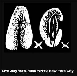 Anal Cunt : Live july 10th, 1995 WNYU New York City